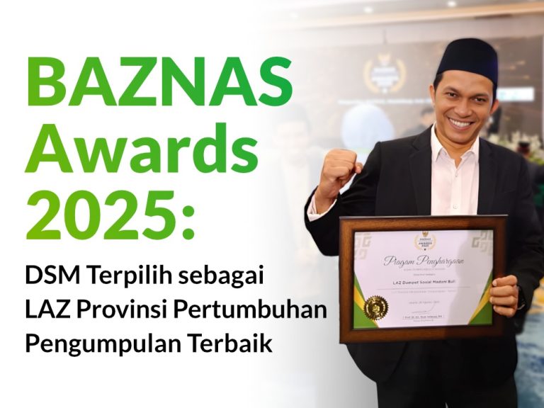 DSM Raih Penghargaan LAZ Pertumbuhan Pengumpulan Terbaik di BAZNAS Awards 2025