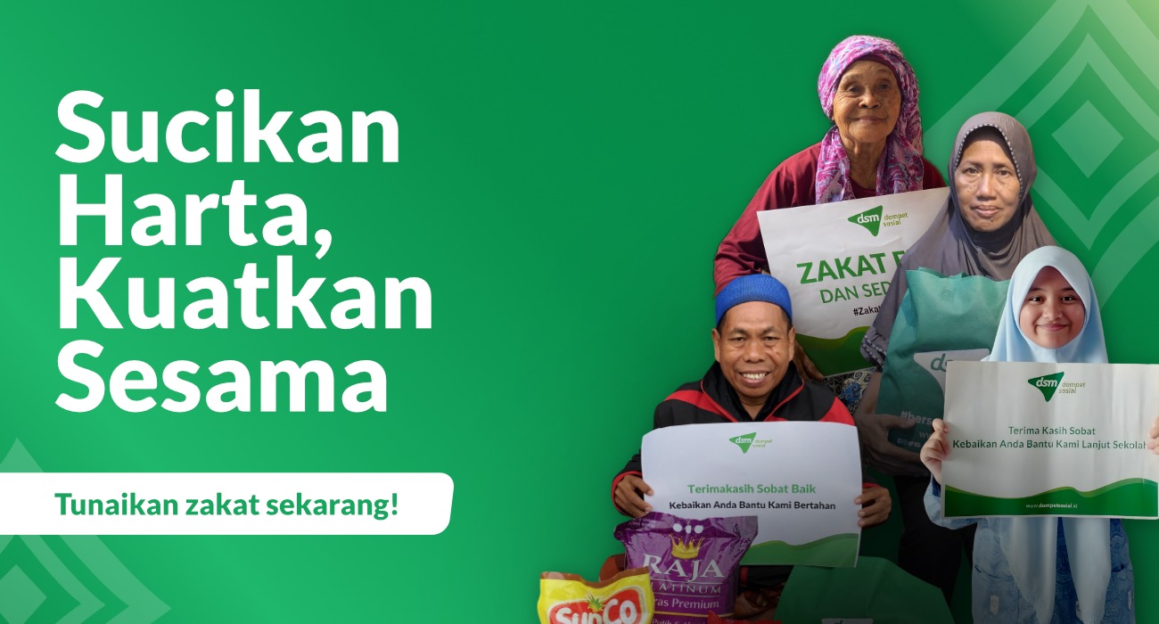 Sucikan Harta Kuatkan Sesama